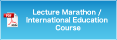 Lecture Marathon / International Education Course