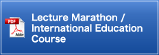 Lecture Marathon / International Education Course